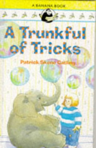 Stock image for A Trunkful of Tricks (Banana Books) for sale by WorldofBooks