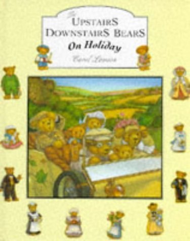 Beispielbild fr Upstairs Downstairs Bears on Holiday zum Verkauf von WorldofBooks