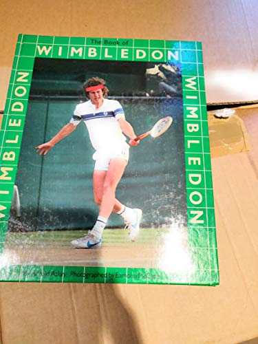 Beispielbild fr The Book of Wimbledon zum Verkauf von AwesomeBooks