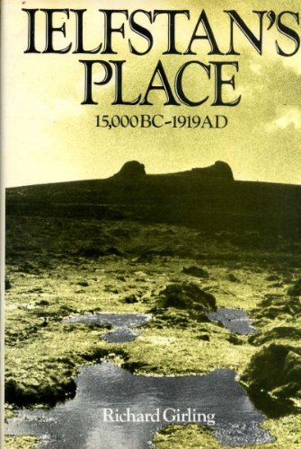 Stock image for Ielfstan's Place: A Part of History, 15000 B.C.to 1919 A.D. for sale by WorldofBooks