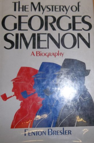 9780434980338: THE MYSTERY OF GEORGES SIMENON: A BIOGRAPHY