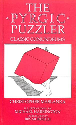 Beispielbild fr The Pyrgic Puzzler: Classic Conundrums zum Verkauf von WorldofBooks