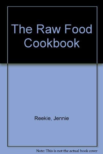 Stock image for Raw Food Cook Book, The for sale by Reuseabook