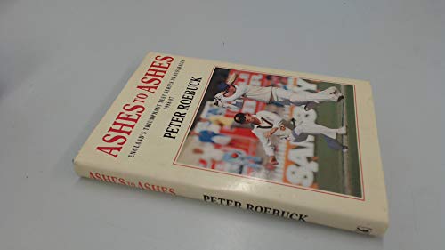 Stock image for Ashes to Ashes: England Tour of Australia, 1986-87 for sale by Goldstone Books