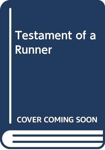 Beispielbild fr Testament of a Runner zum Verkauf von WorldofBooks