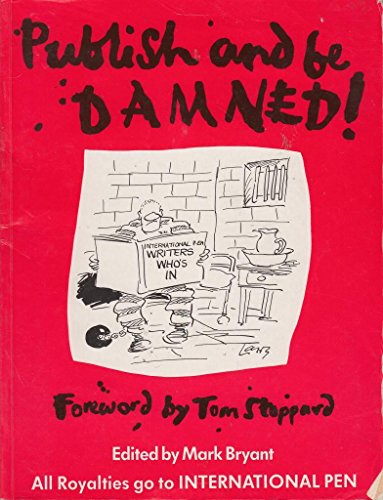 9780434981557: Publish and be Damned: Cartoons for "International Pen"