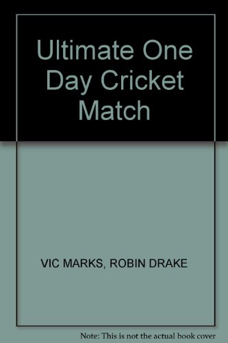 Imagen de archivo de Ultimate One Day Cricket Match, The a la venta por WorldofBooks