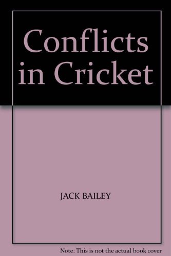 Beispielbild fr Conflicts in Cricket zum Verkauf von WorldofBooks