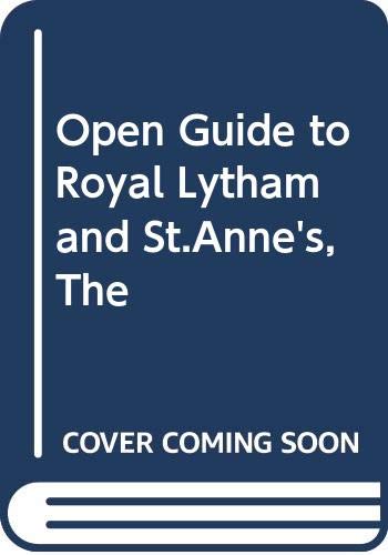Stock image for Open Guide to Royal Lytham and St.Anne's, The for sale by medimops