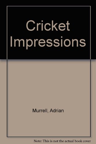 Beispielbild fr Cricket Impressions zum Verkauf von Reuseabook