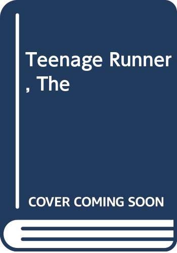 Beispielbild fr Teenage Runner, The zum Verkauf von WorldofBooks