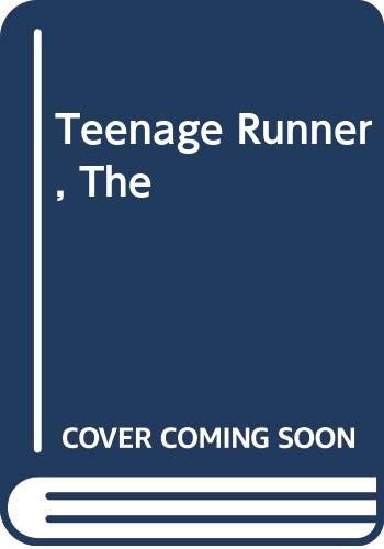 Stock image for Teenage Runner, The for sale by WorldofBooks