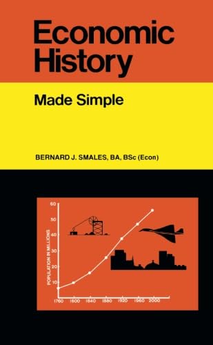Imagen de archivo de Economic History: Made Simple (Made Simple Books) a la venta por WorldofBooks