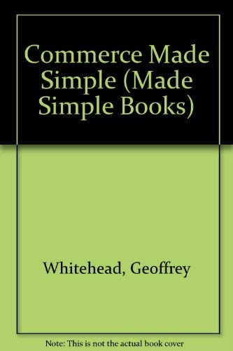 Stock image for Commerce Made Simple (Made Simple Books) for sale by AwesomeBooks