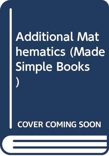 Stock image for Additional Mathematics (Made Simple Books) for sale by WorldofBooks
