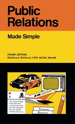 Beispielbild fr Public Relations: Made Simple (Made Simple Books) zum Verkauf von WorldofBooks