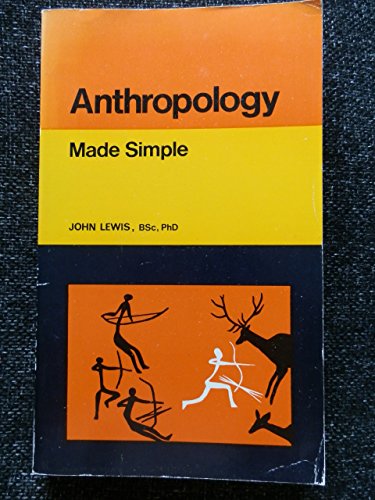 Beispielbild fr Anthropology Made Simple zum Verkauf von WorldofBooks