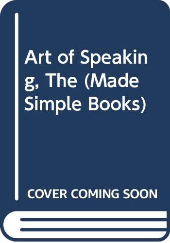 Beispielbild fr Art of Speaking, The (Made Simple Books) zum Verkauf von medimops