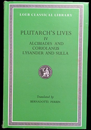 Lives: v. 4 (Loeb Classical Library) (9780434990801) by Plutarch