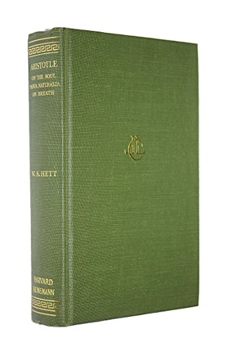 Aristotle in Twenty-Three Volumes, Vol. 8: On the Soul / Parva naturalia / On Breath (Loeb Classical Library) (9780434992881) by Aristotle; W.S. Hett