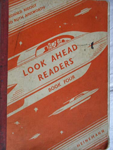 Look Ahead Readers: Bk. 4 (9780435000158) by Ruth Ainsworth