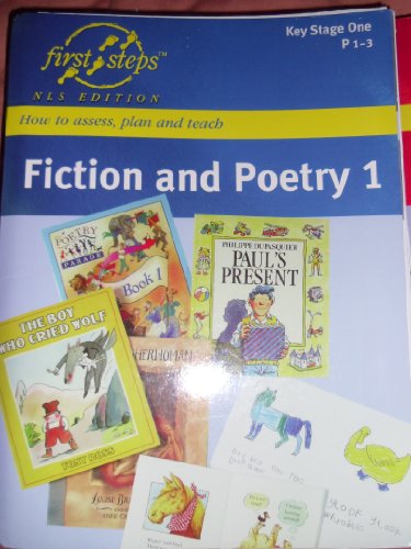 Stock image for First Steps: NLS Edition: Fiction and Poetry - KS1 [First Steps] for sale by G. & J. CHESTERS