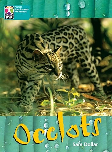 Stock image for PYP L10 Ocelots 6PK (Pearson Baccalaureate PrimaryYears Programme) for sale by Ria Christie Collections