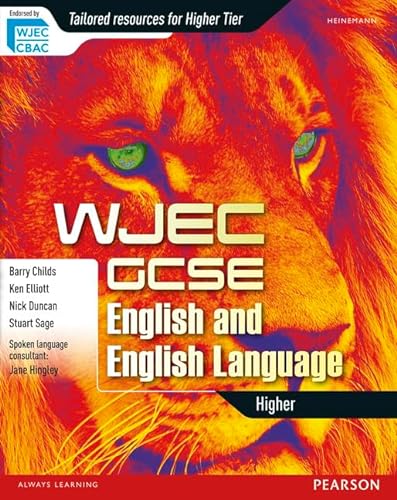 Imagen de archivo de WJEC GCSE English and English Language Higher Student Book (WJEC GCSE English 2010) a la venta por WorldofBooks