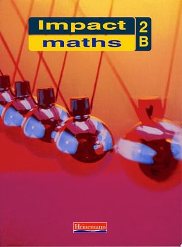 Stock image for Impact Maths Pupil Textbook Blue 2 (Yr 8): 2B - Key Stage 3 for sale by AwesomeBooks