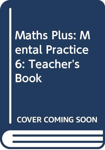 9780435024321: Maths Plus: Mental Practice 6: Teacher's Book