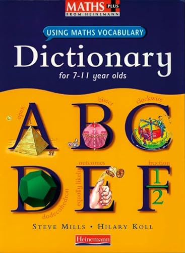 Stock image for Maths Plus Using Maths Vocabulary: KS2 Maths Dictionary (single) (MATHS PLUS LANGUAGE) for sale by AwesomeBooks