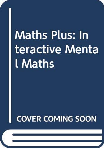 Stock image for Interactive Mental Maths (Maths Plus) for sale by WorldofBooks
