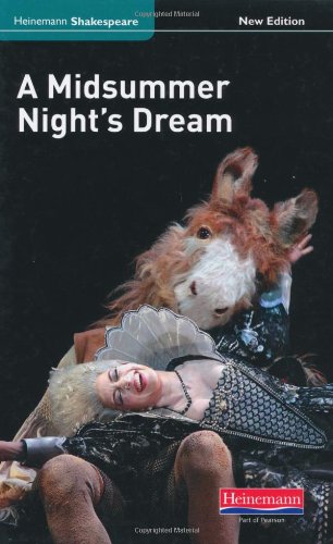 Stock image for A Midsummer Night's Dream (new edition) (Heinemann Shakespeare) for sale by WorldofBooks
