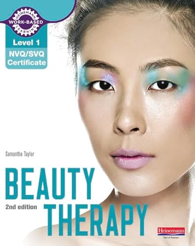 Stock image for Level 1 NVQ/SVQ Certificate Beauty Therapy Candidate Handbook 2nd edition (NVQ Hair & Beauty) for sale by WorldofBooks