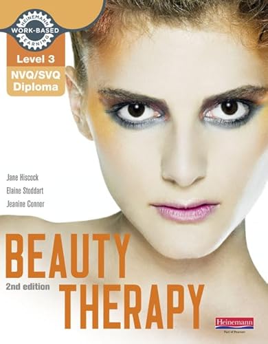 Imagen de archivo de Level 3 NVQ/SVQ Diploma Beauty Therapy Candidate Handbook 2nd edition (NVQ L3 Hair & Beauty) a la venta por MusicMagpie