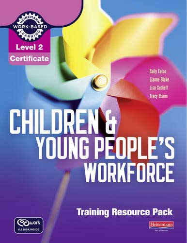 9780435031220: Level 2 Certificate Children and Young People's Workforce Training Resource Pack