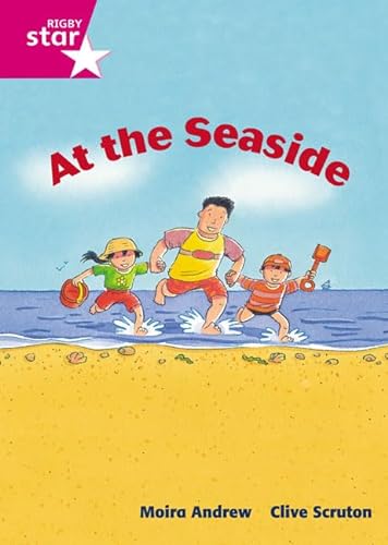 At the Seaside (International Rigby Star: Audio Big Books) (9780435031367) by Andrew, Moira