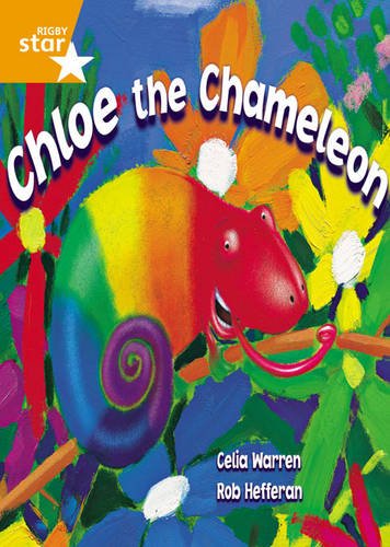 Chloe The Chameleon (International Rigby Star: Audio Big Books) (9780435031473) by Warren, Ms Celia