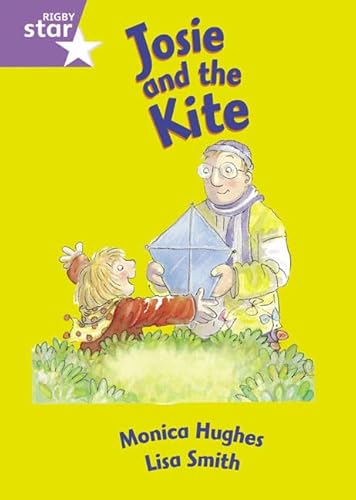 Josie and the Kite (International Rigby Star: Audio Big Books) (9780435031695) by Hughes, Monica