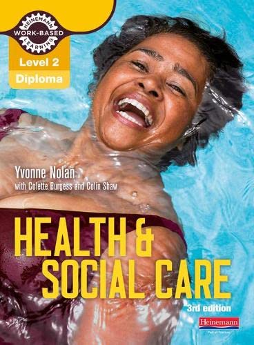 Beispielbild fr Level 2 Health and Social Care Diploma: Candidate Book 3rd edition (Work Based Learning L2 Health & Social Care) zum Verkauf von AwesomeBooks