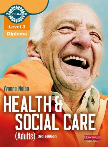 9780435031978: Level 3 Health and Social Care (Adults) Diploma: Candidate Book 3rd edition (Work Based Learning L3 Health & Social Care Dementia)