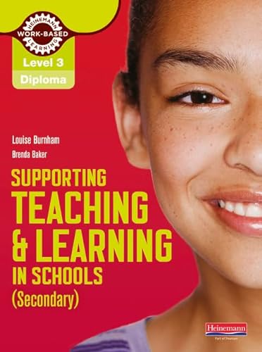Stock image for Level 3 Diploma Supporting Teaching and Learning in Schools, Secondary, Candidate Handbook: The Teaching Assistants Handbook (NVQ/SVQ Supporting Teaching and Learning in Schools Level 3) for sale by Reuseabook