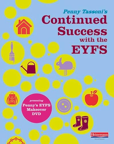 Stock image for Penny Tassoni's Continued Success with the EYFS: Presenting Penny's EYFS Makeover DVD for sale by WorldofBooks