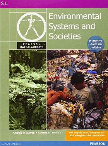 Beispielbild fr Pearson Baccalaureate: Environmental Systems and Societies for the IB Diploma (Pearson International Baccalaureate Diploma: International Editions) zum Verkauf von WorldofBooks