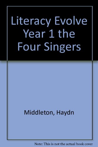 Stock image for Literacy Evolve Year 1 the Four Singers for sale by WorldofBooks