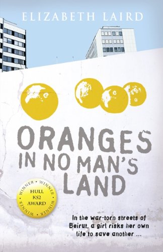 Literacy Evolve: Year 5 Oranges in No Man's Land (9780435035778) by Elizabeth Laird