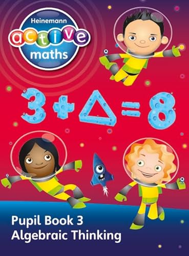 Stock image for Heinemann Active Maths - Exploring Number - Second Level Pupil Book 3 - Algebraic Thinking for sale by Revaluation Books