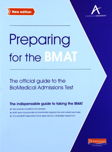 Beispielbild fr Preparing for the BMAT: The official guide to the Biomedical Admissions Test New Edition zum Verkauf von AwesomeBooks