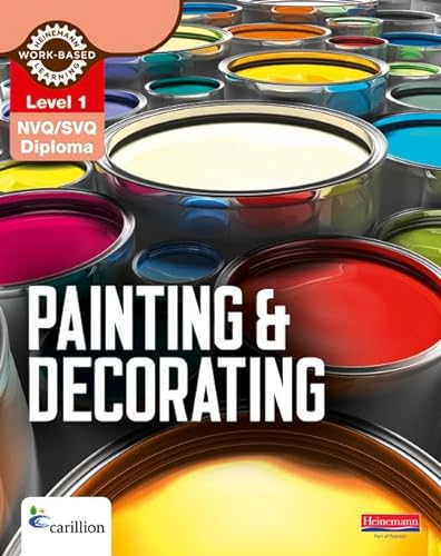 9780435048334: Level 1 NVQ/SVQ Diploma Painting and Decorating Candidate Handbook (Construction Crafts NVQ and Technical Certificate)