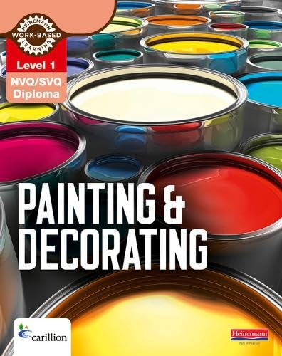 Stock image for Level 1 NVQ/SVQ Diploma Painting and Decorating Candidate Handbook (Construction Crafts NVQ and Technical Certificate) for sale by Hanselled Books